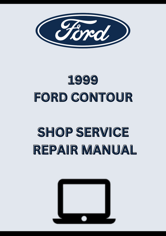 1999 FORD CONTOUR SHOP SERVICE REPAIR MANUAL - PDF