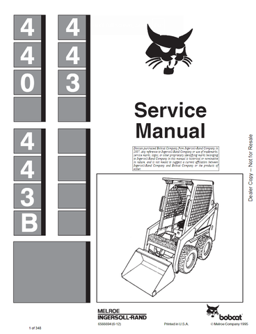 Bobcat 440, 443, 443B Skid Steer Loader Service Repair Manual