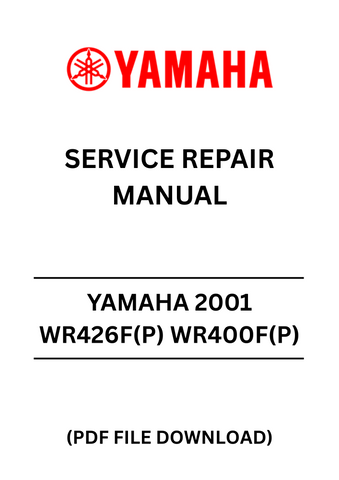 Unlock the full potential of your YAMAHA 2001 WR426F(P) and WR400F(P) with our comprehensive Service Repair Manual in PDF format. This essential guide is designed to provide you with detailed instructions, diagrams, and troubleshooting tips to keep your motorcycle running smoothly and efficiently.