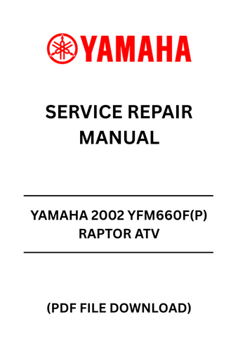 Rev up your maintenance game with the YAMAHA 2002 YFM660F(P) RAPTOR ATV Service Repair Manual in PDF format. This comprehensive guide is designed specifically for the Raptor model, ensuring you have all the essential information at your fingertips to keep your ATV running smoothly.