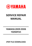 Unlock the full potential of your YAMAHA YZ250F with the comprehensive 2005-2006 Service Repair Manual in PDF format. This essential guide provides detailed instructions and diagrams, ensuring you have everything you need for maintenance, repairs, and upgrades. Whether you're a seasoned mechanic or a DIY enthusiast, this manual is designed to simplify complex tasks and enhance your bike's performance.