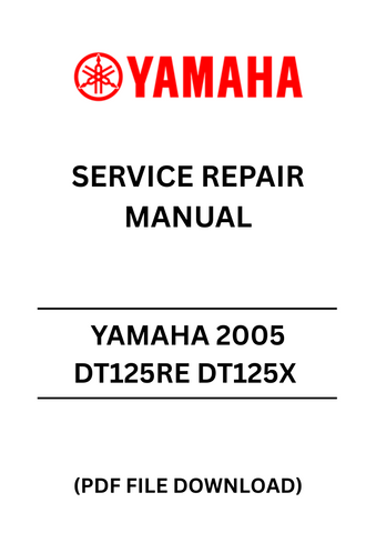 Unlock the full potential of your YAMAHA 2005 DT125RE and DT125X with our comprehensive Service Repair Manual in PDF format. This essential guide is designed to provide you with detailed instructions, diagrams, and troubleshooting tips to keep your motorcycle running smoothly and efficiently.