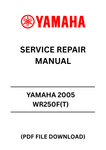 Unlock the full potential of your YAMAHA 2005 WR250F(T) with our comprehensive Service Repair Manual in PDF format. This essential guide is designed to provide you with detailed instructions and insights, ensuring that you can perform maintenance and repairs with confidence.
