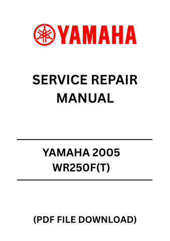 Unlock the full potential of your YAMAHA 2005 WR250F(T) with our comprehensive Service Repair Manual in PDF format. This essential guide is designed to provide you with detailed instructions and insights, ensuring that you can perform maintenance and repairs with confidence.