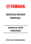 Unlock the full potential of your Yamaha YBR125ED with the comprehensive 2005 Service Repair Manual in PDF format. This essential guide provides detailed instructions and diagrams, ensuring you have everything you need for effective maintenance and repair. Whether you're a seasoned mechanic or a DIY enthusiast, this manual is designed to simplify complex tasks and enhance your understanding of your motorcycle.