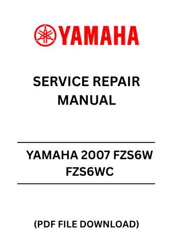 Unlock the full potential of your Yamaha 2007 FZS6W and FZS6WC with our comprehensive Service Repair Manual in PDF format. This essential guide provides detailed instructions and diagrams, ensuring you have everything you need for effective maintenance and repair. Whether you're a seasoned mechanic or a DIY enthusiast, this manual is designed to simplify complex tasks and enhance your understanding of your watercraft.