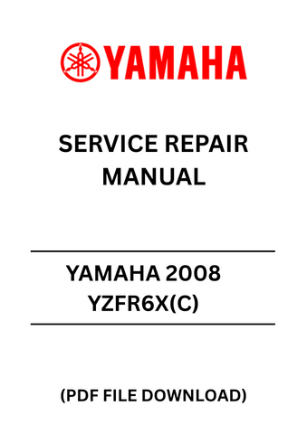 Unlock the full potential of your 2008 Yamaha YZF-R6X(C) with our comprehensive Service Repair Manual in PDF format. This essential guide is designed for both seasoned mechanics and DIY enthusiasts, providing detailed instructions and diagrams to ensure your motorcycle runs at its best.