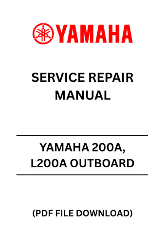 Unlock the full potential of your YAMAHA 200A and L200A outboard motors with our comprehensive Service Repair Manual in PDF format. This essential guide is designed for both novice and experienced boaters, providing detailed instructions and diagrams to ensure your outboard runs smoothly and efficiently.