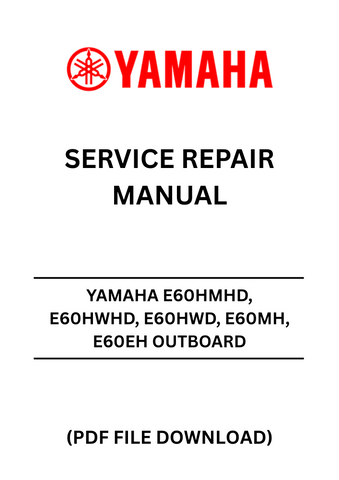 Unlock the full potential of your Yamaha outboard motor with the YAMAHA E60HMHD, E60HWHD, E60HWD, E60MH, and E60EH Outboard Service Repair Manual. This comprehensive PDF file is designed to provide you with detailed instructions and insights for effective maintenance and repair, ensuring your engine runs smoothly and efficiently.