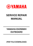 Unlock the full potential of your YAMAHA EK25BMH outboard motor with our comprehensive service repair manual in PDF format. This essential guide provides detailed instructions, diagrams, and troubleshooting tips to ensure your engine runs smoothly and efficiently. Whether you're a seasoned mechanic or a DIY enthusiast, this manual is designed to help you tackle repairs with confidence.