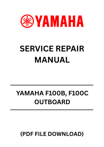Unlock the full potential of your YAMAHA F100B and F100C outboard motors with our comprehensive Service Repair Manual in PDF format. This essential guide is designed to provide you with detailed instructions, diagrams, and troubleshooting tips to ensure your outboard runs smoothly and efficiently.