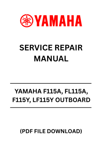 Unlock the full potential of your Yamaha outboard with the YAMAHA F115A, FL115A, F115Y, LF115Y Outboard Service Repair Manual. This comprehensive PDF file is your go-to resource for detailed maintenance and repair instructions, ensuring your engine runs smoothly and efficiently. With step-by-step guidance, you can tackle everything from routine maintenance to complex repairs with confidence.