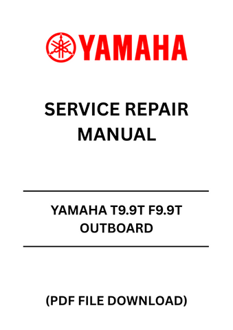 Unlock the full potential of your Yamaha T9.9T and F9.9T outboards with our comprehensive Service Repair Manual, available in a convenient PDF format. This essential guide provides detailed instructions and diagrams, ensuring you have everything you need for effective maintenance and repair.