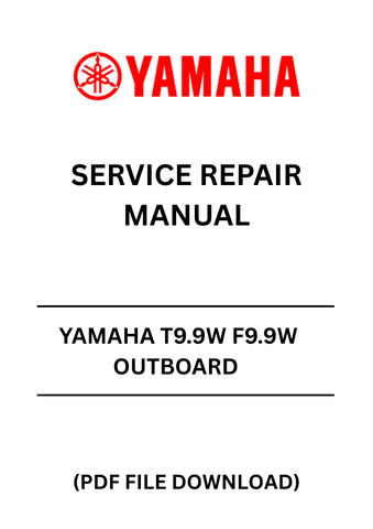 Discover the ultimate resource for maintaining your Yamaha T9.9W and F9.9W outboard motors with our comprehensive service repair manual in PDF format. This digital guide is designed to provide you with detailed instructions, diagrams, and troubleshooting tips to ensure your outboard runs smoothly and efficiently.