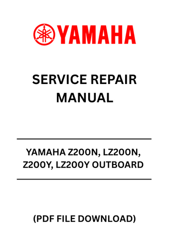 Unlock the full potential of your Yamaha outboard motor with the YAMAHA Z200N, LZ200N, Z200Y, LZ200Y Outboard Service Repair Manual. This comprehensive PDF file is your go-to resource for detailed maintenance and repair instructions, ensuring your engine runs smoothly and efficiently.