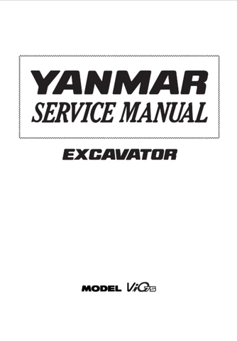 YANMAR ViO75, VIO-75 EXCAVATOR WORKSHOP SERVICE REPAIR MANUAL - PDF FILE DOWNLOAD