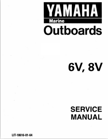 Yamaha  6V, 8V Outboards Service Repair Manual - PDF File