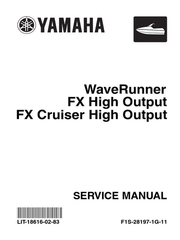 Yamaha FX, FX Cruiser High Output Wave Runner Service Repair Manual - PDF File