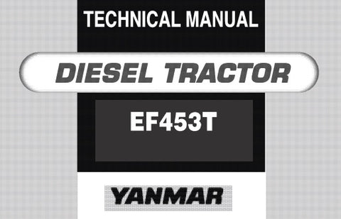 Yanmar EF 453T Diesel Tractor Service Repair Manual - PDF File Download