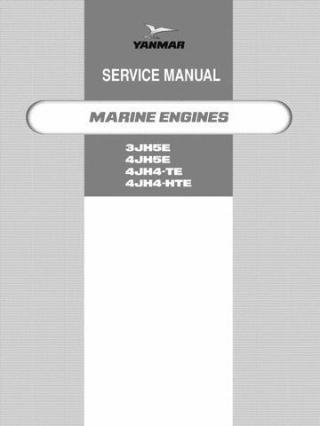 Yanmar Marine Diesel Engine 3JH5E, 4JH5E, 4JH4-TE, 4JH4-HTE Service Repair Manual - PDF File
