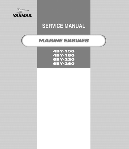 Yanmar Marine Diesel Engine 4BY-150, 4BY-180, 6BY-220, 6BY-260 Service Repair Manual - PDF File Download