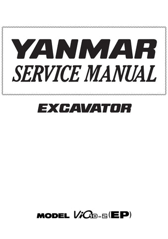 Yanmar ViO10-2 (EP) Excavator Service Repair Manual - PDF File Download