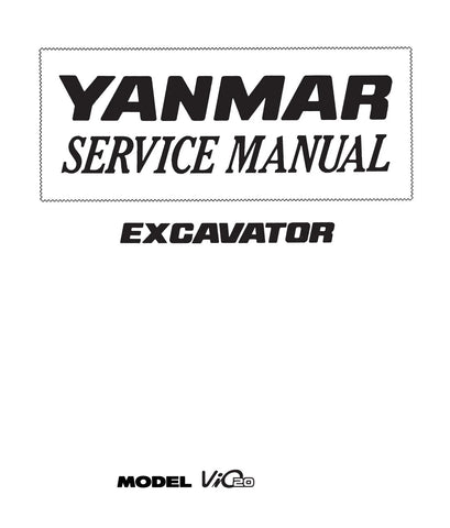 Yanmar ViO20 Excavator Service Repair Manual - PDF File Download