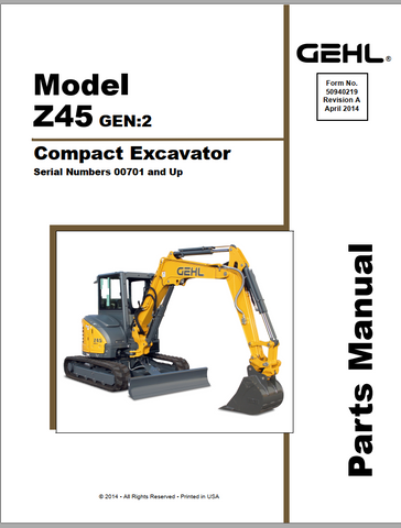 Z45 (GEN 2) - Gehl Compact Excavator Parts Catalog Manual PDF Download