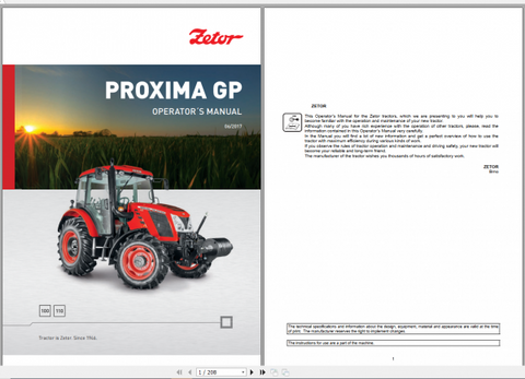 Discover the essential ZETOR TRACTOR PROXIMA GP Operator’s Manual, specifically designed for models 100 and 110 from 2017. This comprehensive PDF file serves as your go-to resource for understanding the features,