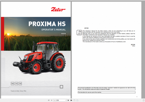 ENHANCE YOUR FARMING EFFICIENCY WITH THE ZETOR TRACTOR PROXIMA HS OPERATOR’S MANUAL, AVAILABLE IN A CONVENIENT PDF FORMAT. THIS COMPREHENSIVE GUIDE COVERS MODELS 100, 110, AND 120 FROM 2018, PROVIDING ESSENTIAL INFORMATION FOR OPTIMAL OPERATION AND MAINTENANCE OF YOUR TRACTOR.

INSIDE THIS MANUAL, YOU WILL FIND DETAILED INSTRUCTIONS, TROUBLESHOOTING TIPS, AND MAINTENANCE SCHEDULES DESIGNED TO KEEP YOUR ZETOR TRACTOR RUNNING SMOOTHLY. WHETHER YOU ARE A SEASONED OPERATOR OR NEW TO THE ZETOR FAMILY, THIS MANUA