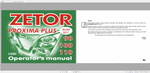Discover the essential ZETOR TRACTOR PROXIMA PLUS 90, 100, 110 (2011) Operator’s Manual, now available in a convenient PDF format. This comprehensive guide is designed to enhance your understanding and operation of your tractor,