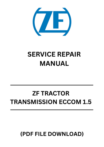 Unlock the full potential of your ZF Tractor with the comprehensive ECCOM 1.5 Service Repair Manual. This PDF file is an essential resource for anyone looking to maintain, troubleshoot, or repair their tractor's transmission system. With detailed diagrams and step-by-step instructions, you can confidently tackle any issue that arises.