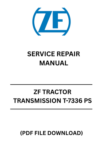 Unlock the full potential of your ZF Tractor with the T-7336 PS Service Repair Manual, available in a convenient PDF format. This comprehensive guide is designed to provide you with detailed instructions and insights for maintaining and repairing your tractor's transmission system, ensuring optimal performance and longevity.
