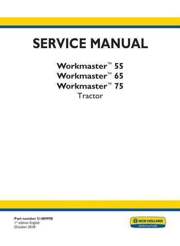 NEW HOLLAND WORKMASTER 55, 66, 75 TRACTOR SERVICE MANUAL 51489998 - PDF FILE