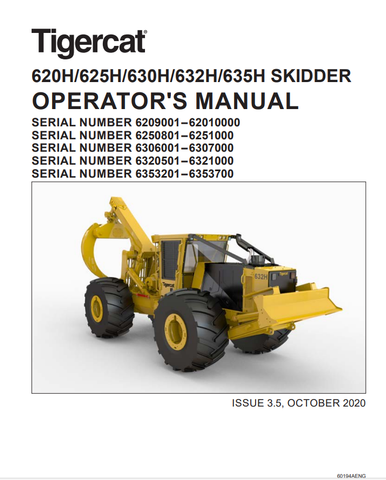 Tigercat 620H, 625H, 630H, 632H, 635H Skidder Operator's Manual (60194AENG) - PDF File Download 