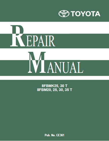 Toyota 8FBM20-35T, 8FBMK25-30T Forklift Service Repair Manual - PDF File Download