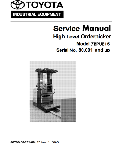 Toyota 7BPUE15 Forklift Service Repair Manual 80001 - PDF File Download