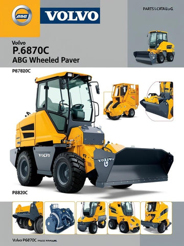 VOLVO P6870C ABG WHEELED PAVER PARTS CATALOG MANUAL SN P7820C/P8820C - PDF FILE