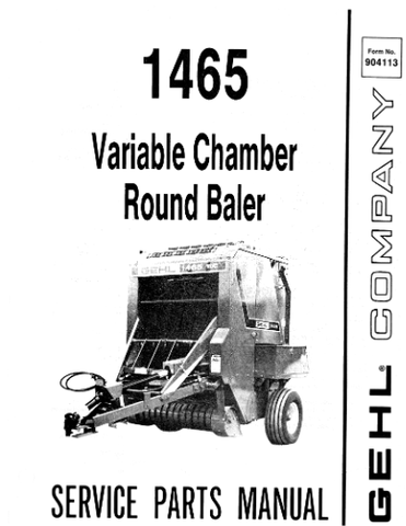 1465 - Gehl Variable Chamber Round Baler Service Parts Manual - Manual labs