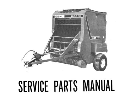 1865 - Gehl Variable Chamber Round Baler Service Parts Manual - Manual labs