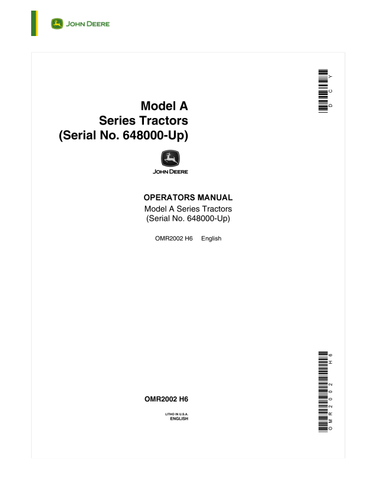 Download Operator’s Manual For John Deere Model A Series Tractors (Serial No. 648000-Up)