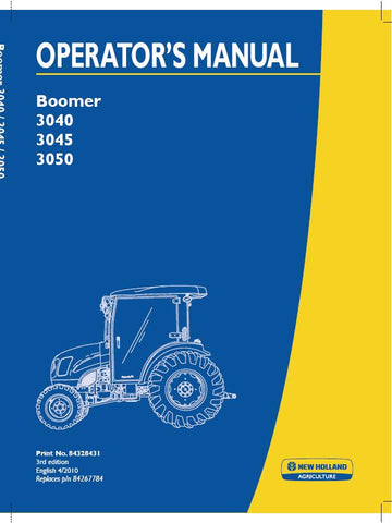 3040, 3045, 3050 Boomer Tractor - New Holland Operator's Manual 84328431 Download PDF - Manual labs