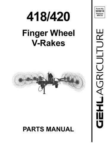 418 / 420 - Gehl Finger Wheel V-Rakes Parts Manual - Manual labs