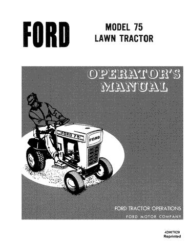 Ford Se3203D Ford 70, 75 Lawn Garden Tractor - New Holland Operator's Manual 42007020 Download PDF - Manual labs