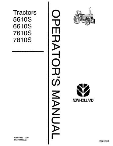 5610S, 6610S, 7610S, 7810S Tractor Printed 2/1994 - New Holland Operator's Manual 42561040 Download PDF - Manual labs