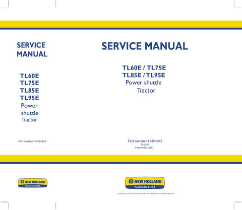 New Holland TL60E, TL75E, TL85E, TL95E Tractor Service Repair Manual 47454842 - Manual labs