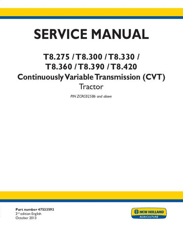 New Holland T8.275, T8.300, T8.330, T8.360, T8.390, T8.420 Tractor Service Repair Manual 47613846 - Manual labs