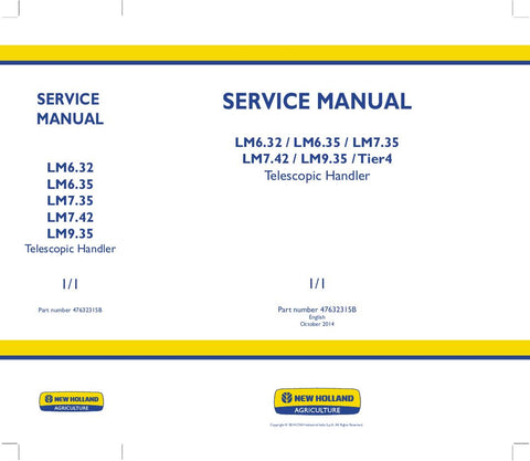 New Holland LM6.32, LM6.35, LM7.35, LM7.42, LM9.35 Tier 4 Telescopic Handler Service Repair Manual 47632315B - Manual labs