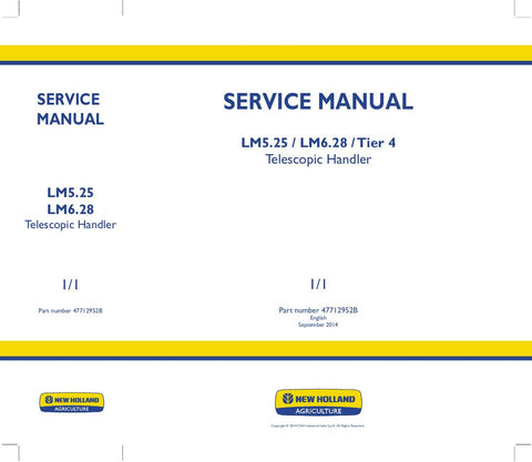 New Holland LM5.25, LM6.28 Telescopic Handler Service Repair Manual 47712952B - Manual labs
