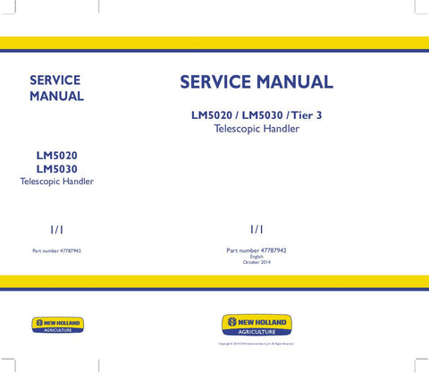 New Holland LM5020, LM5030 Telescopic Handler Service Repair Manual 47787942 - Manual labs